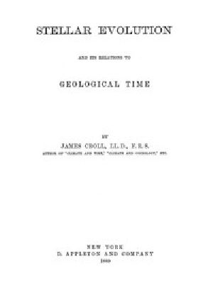 [Gutenberg 49200] • Stellar Evolution and Its Relations to Geological Time